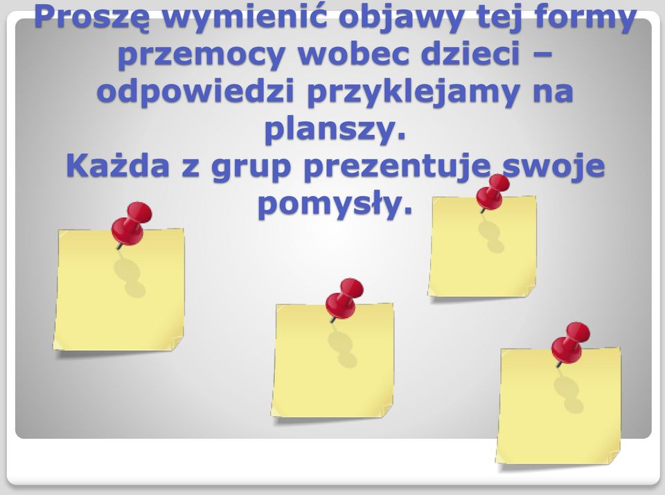 odpowiedzi przyklejamy na