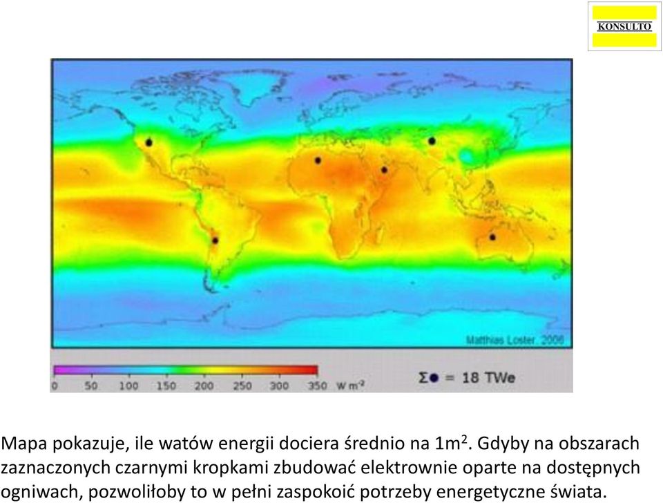 zbudowad elektrownie oparte na dostępnych ogniwach,