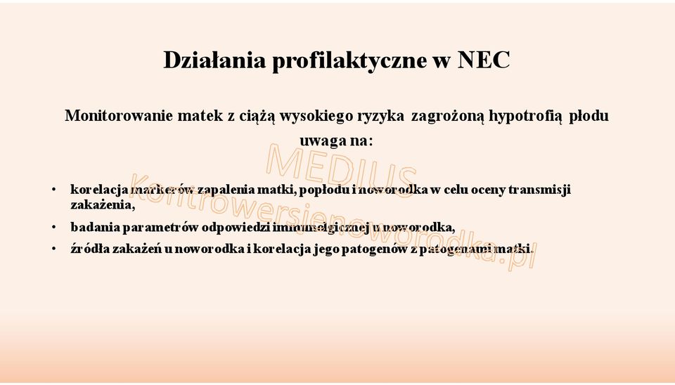 noworodka w celu oceny transmisji zakażenia, badania parametrów odpowiedzi