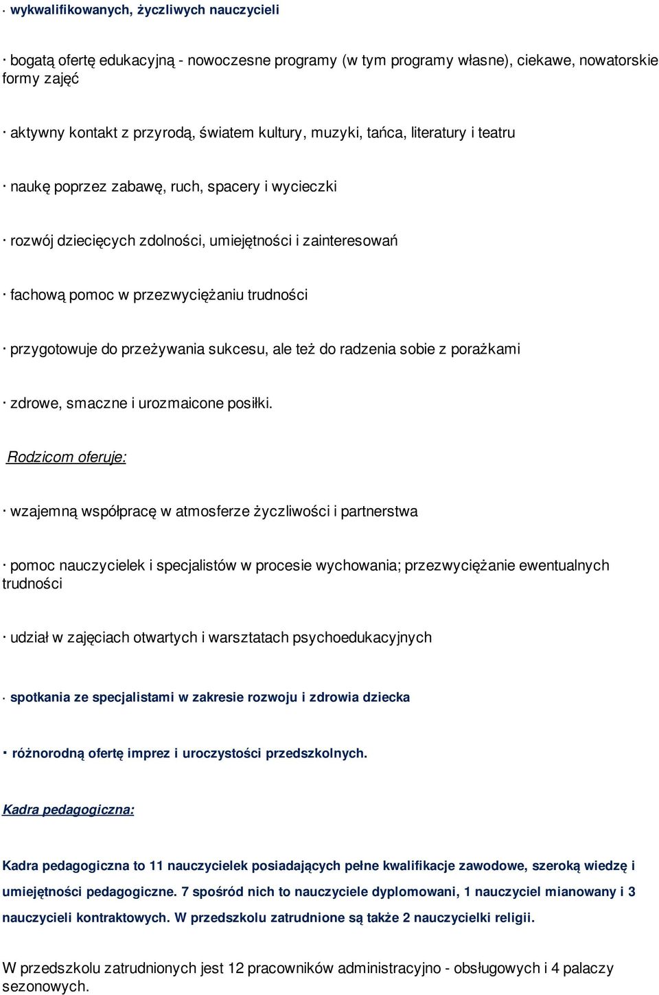 przeżywania sukcesu, ale też do radzenia sobie z porażkami zdrowe, smaczne i urozmaicone posiłki.