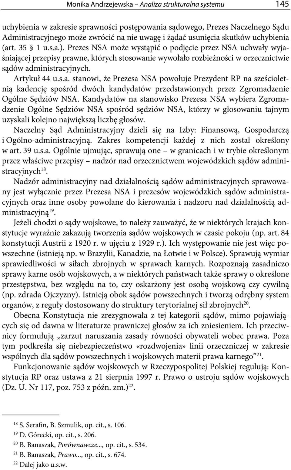 Prezes NSA może wystąpić o podjęcie przez NSA uchwał