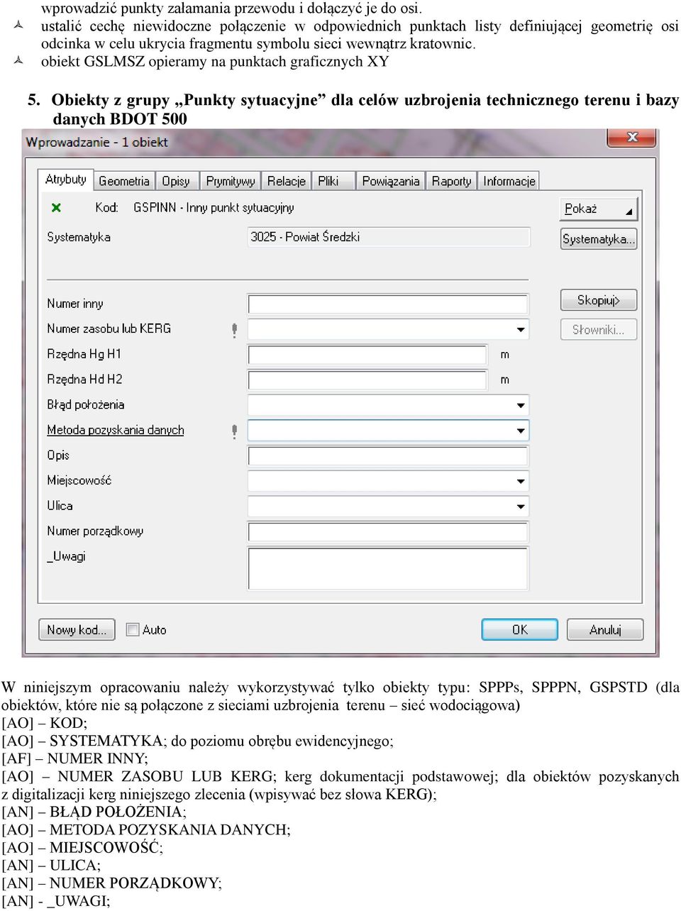 obiekt GSLMSZ opieramy na punktach graficznych XY 5.