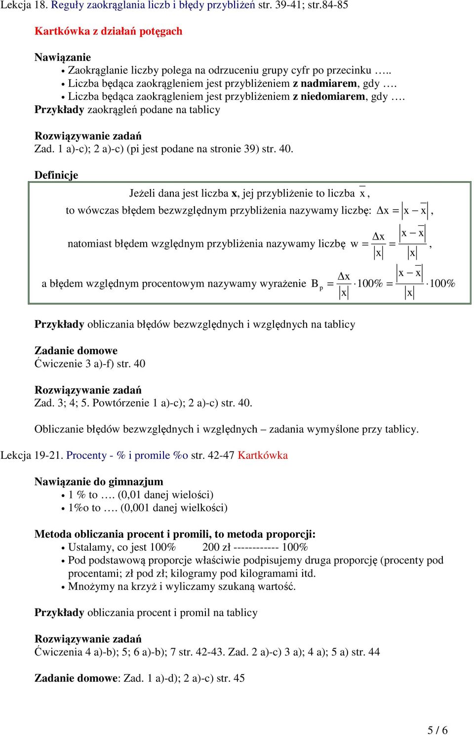 1 a)-c); 2 a)-c) (pi jest podae a stroie 39) str. 40.