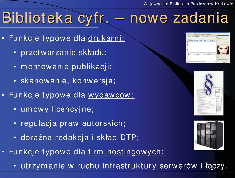 publikacji; skanowanie, konwersja; Funkcje typowe dla wydawców: umowy