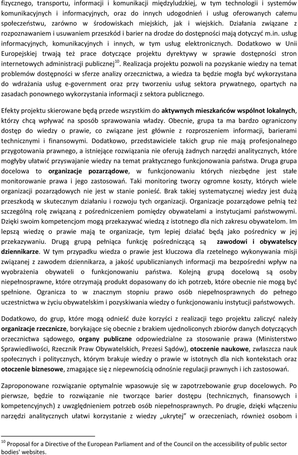 usług informacyjnych, komunikacyjnych i innych, w tym usług elektronicznych.