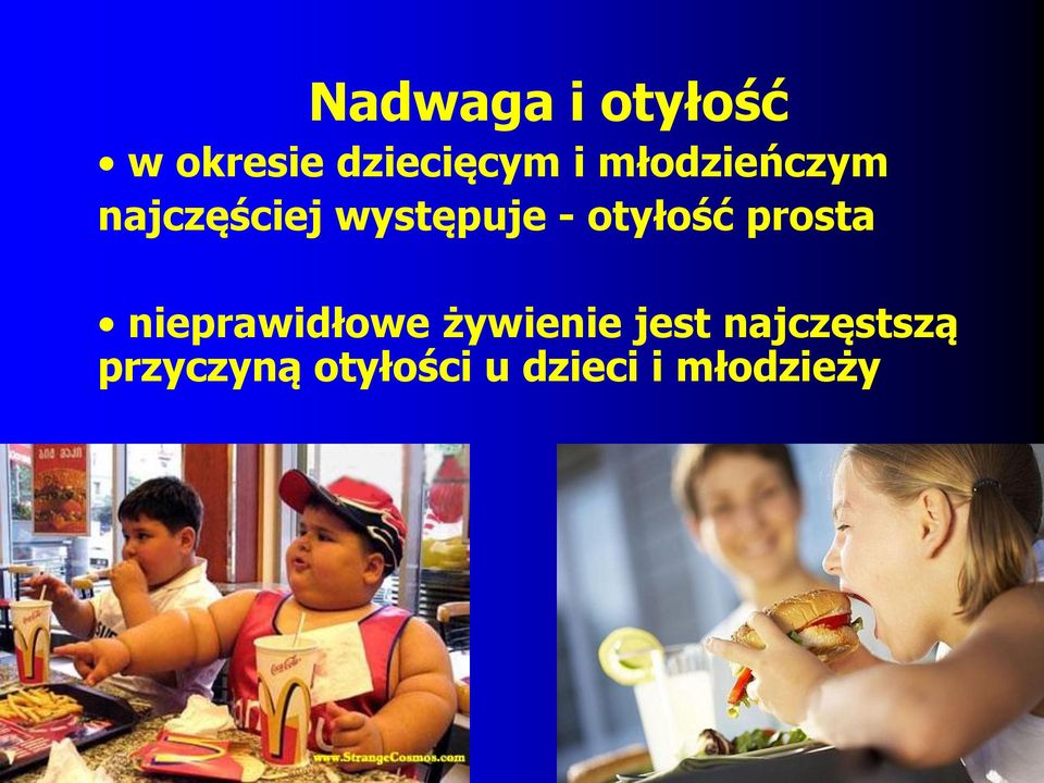 otyłość prosta nieprawidłowe żywienie jest