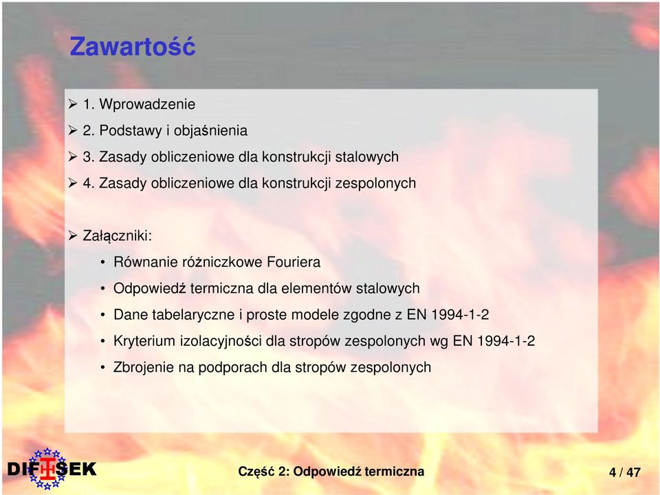 termiczna dla elementów stalowych Dane tabelaryczne i proste modele zgodne z EN 1994-1-2 Kryterium