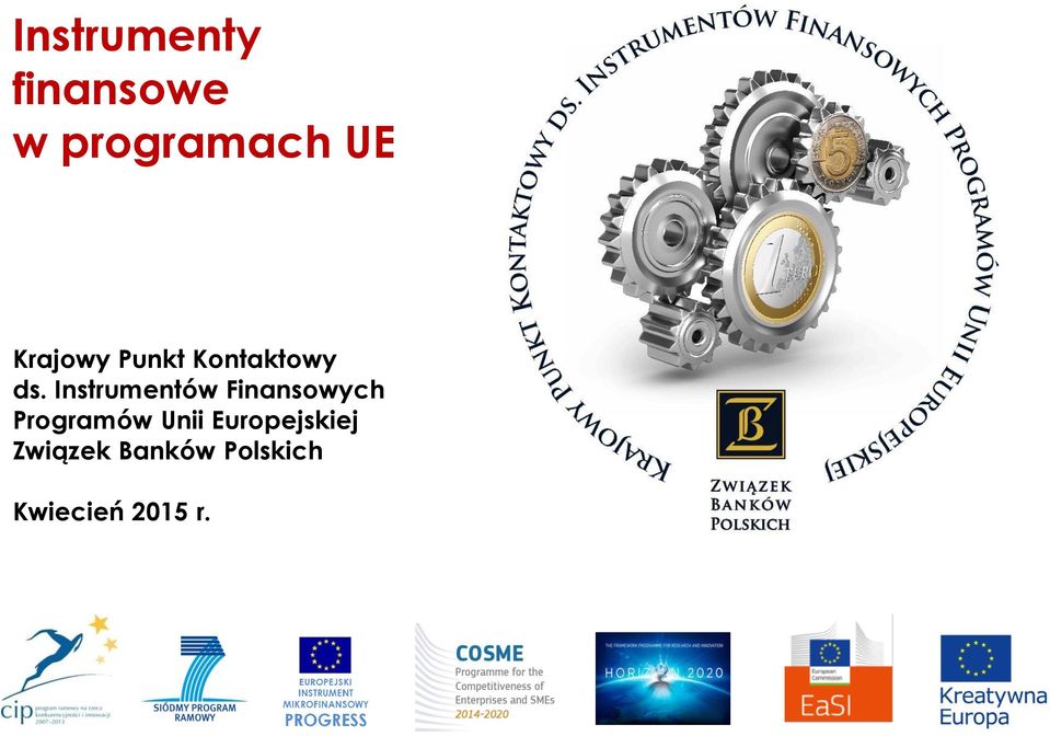 Instrumentów Finansowych Programów Unii