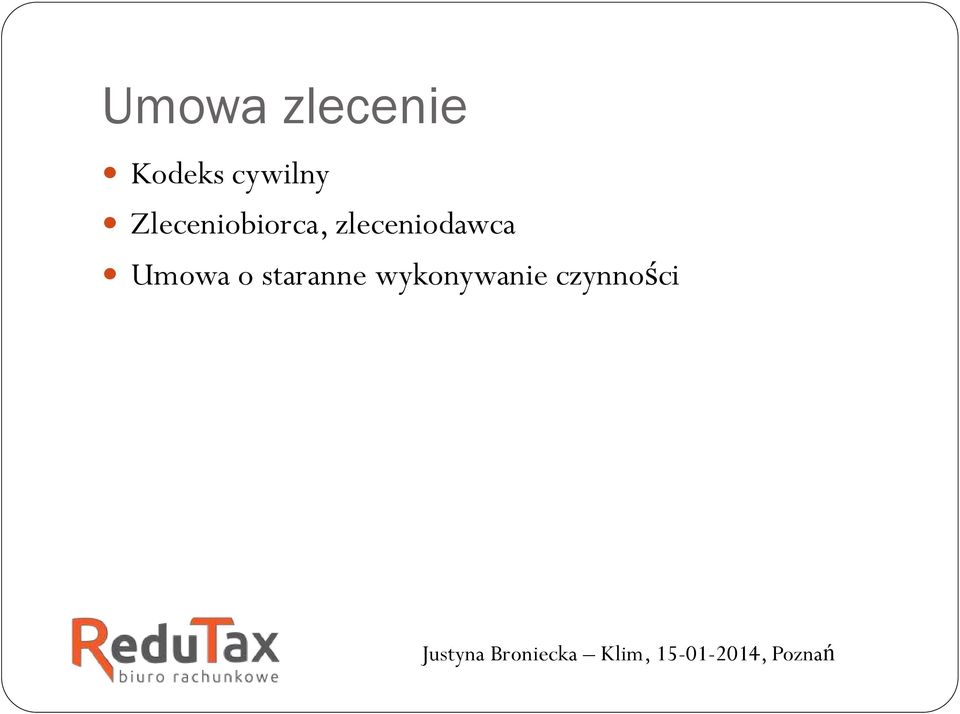 zleceniodawca Umowa o