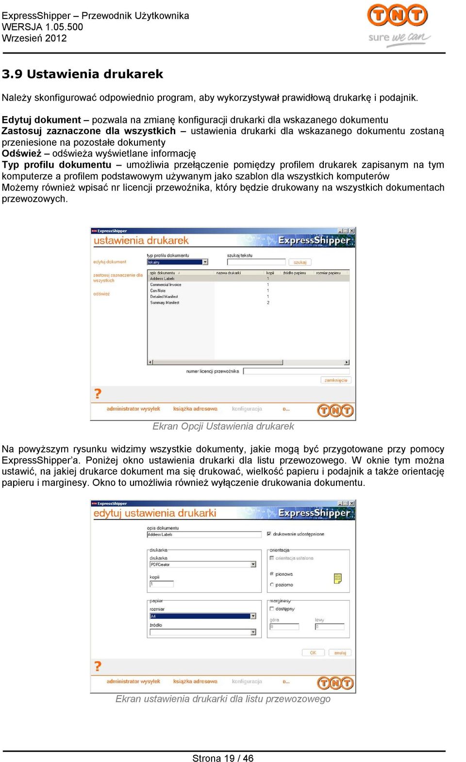 dokumenty Odśwież odświeża wyświetlane informację Typ profilu dokumentu umożliwia przełączenie pomiędzy profilem drukarek zapisanym na tym komputerze a profilem podstawowym używanym jako szablon dla