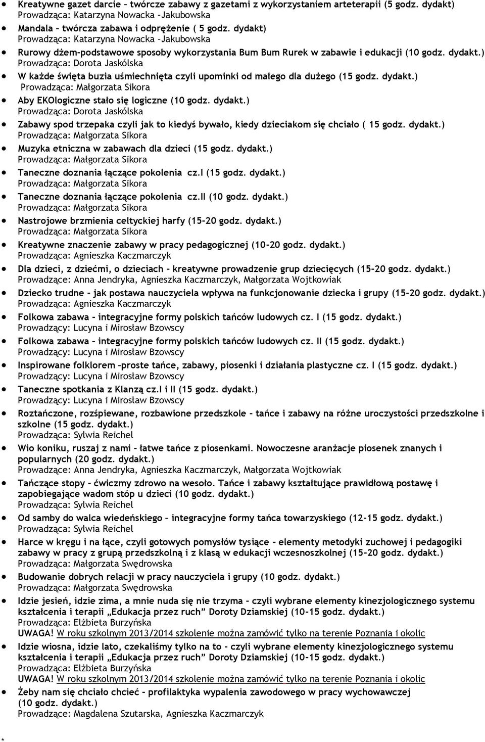 upominki od małego dla dużego (15 godz. dydakt.