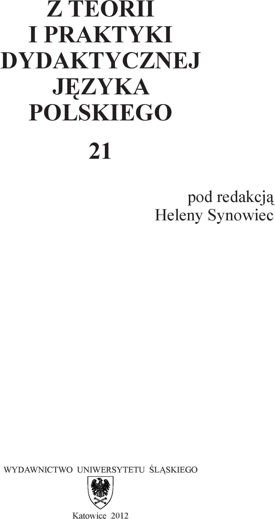 Heleny Synowiec Wydawnictwo