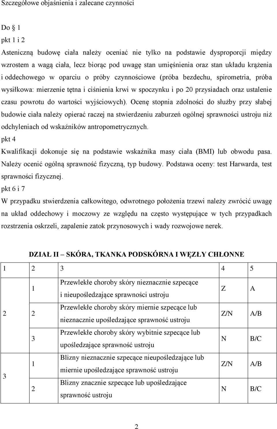 czasu powrotu do wartości wyjściowych).