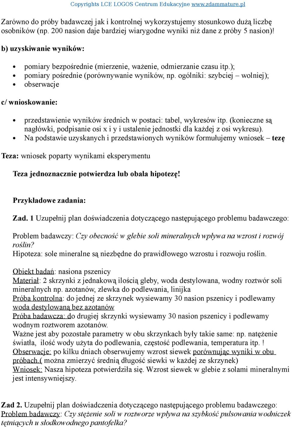 ogólniki: szybciej wolniej); obserwacje c/ wnioskowanie: przedstawienie wyników średnich w postaci: tabel, wykresów itp.