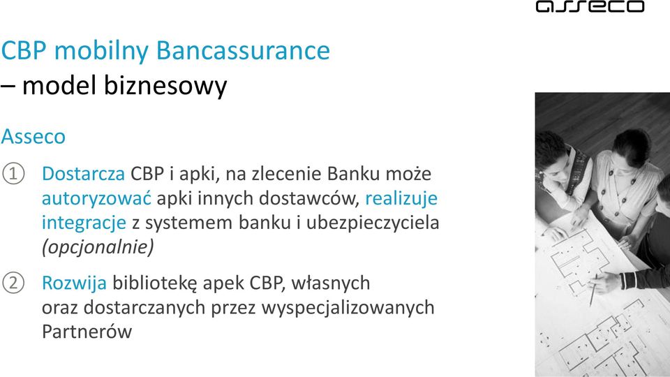 integracje z systemem banku i ubezpieczyciela (opcjonalnie) Rozwija