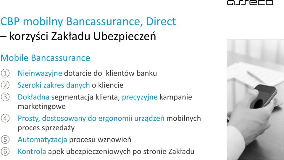 klienta, precyzyjne kampanie marketingowe Prosty, dostosowany do ergonomii urządzeń mobilnych