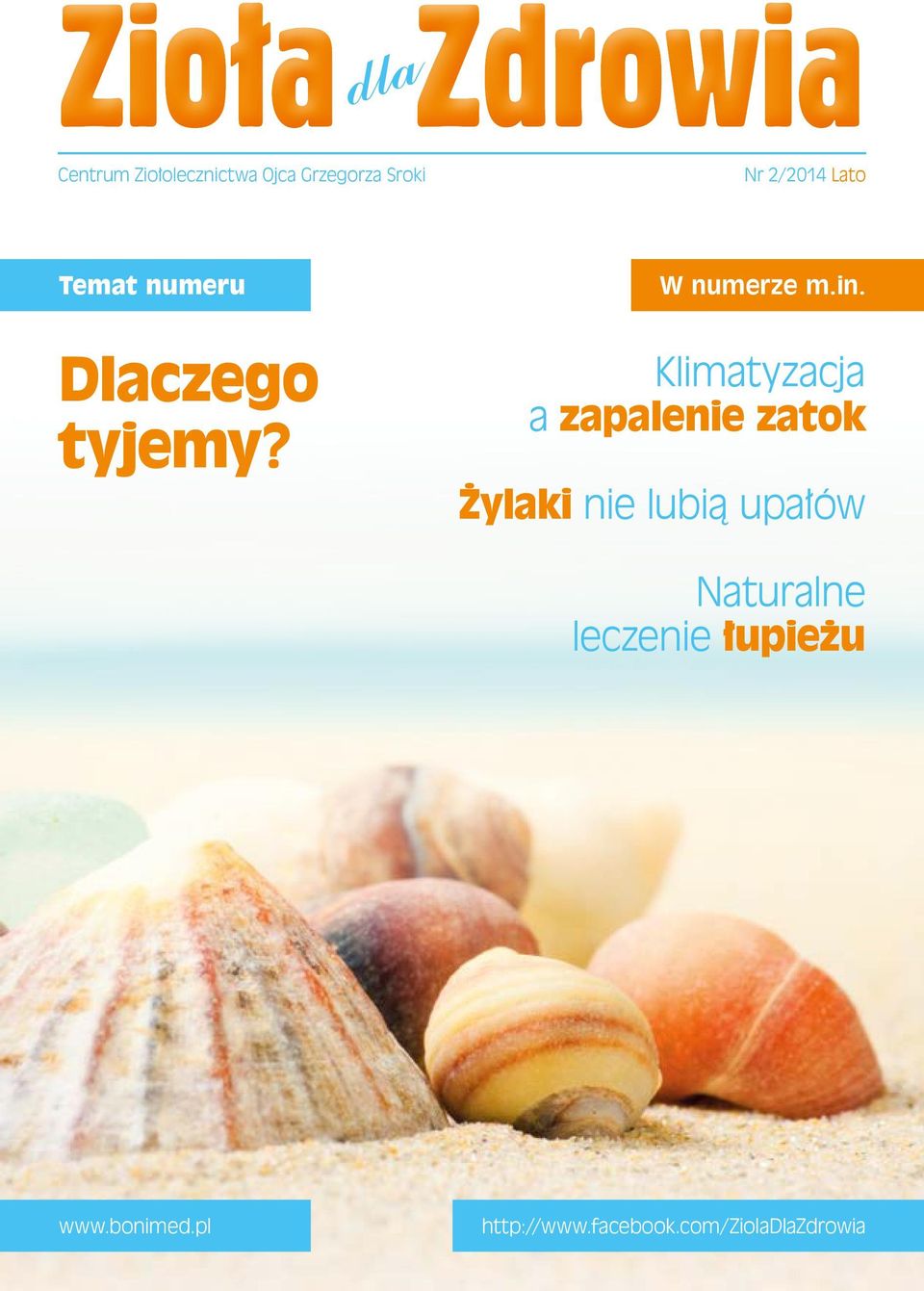 Klimatyzacja a zapalenie zatok Żylaki nie lubią upałów Naturalne