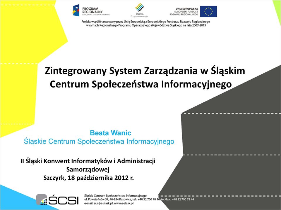 Społeczeństwa Informacyjnego II Śląski Konwent