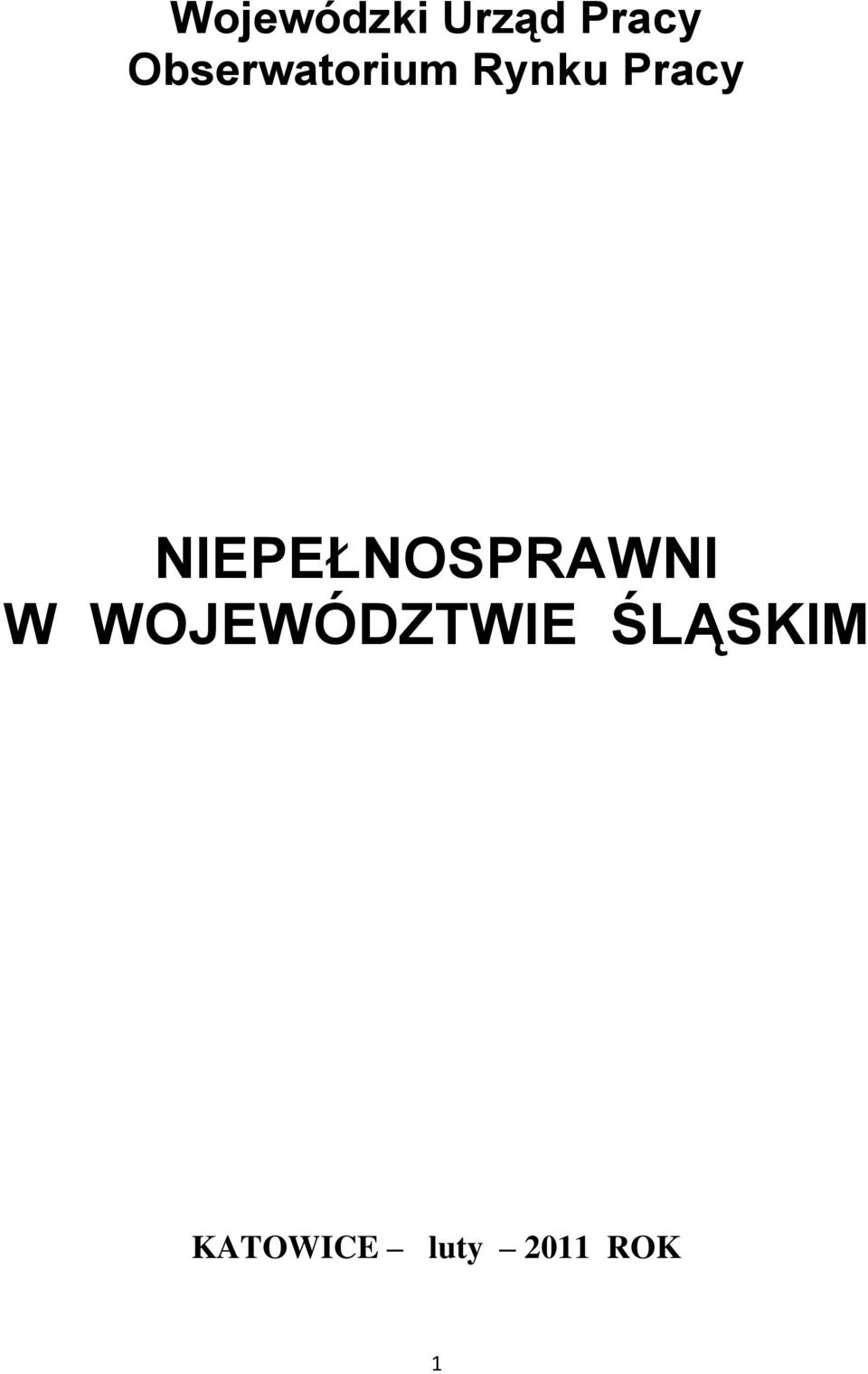 NIEPEŁNOSPRAWNI W