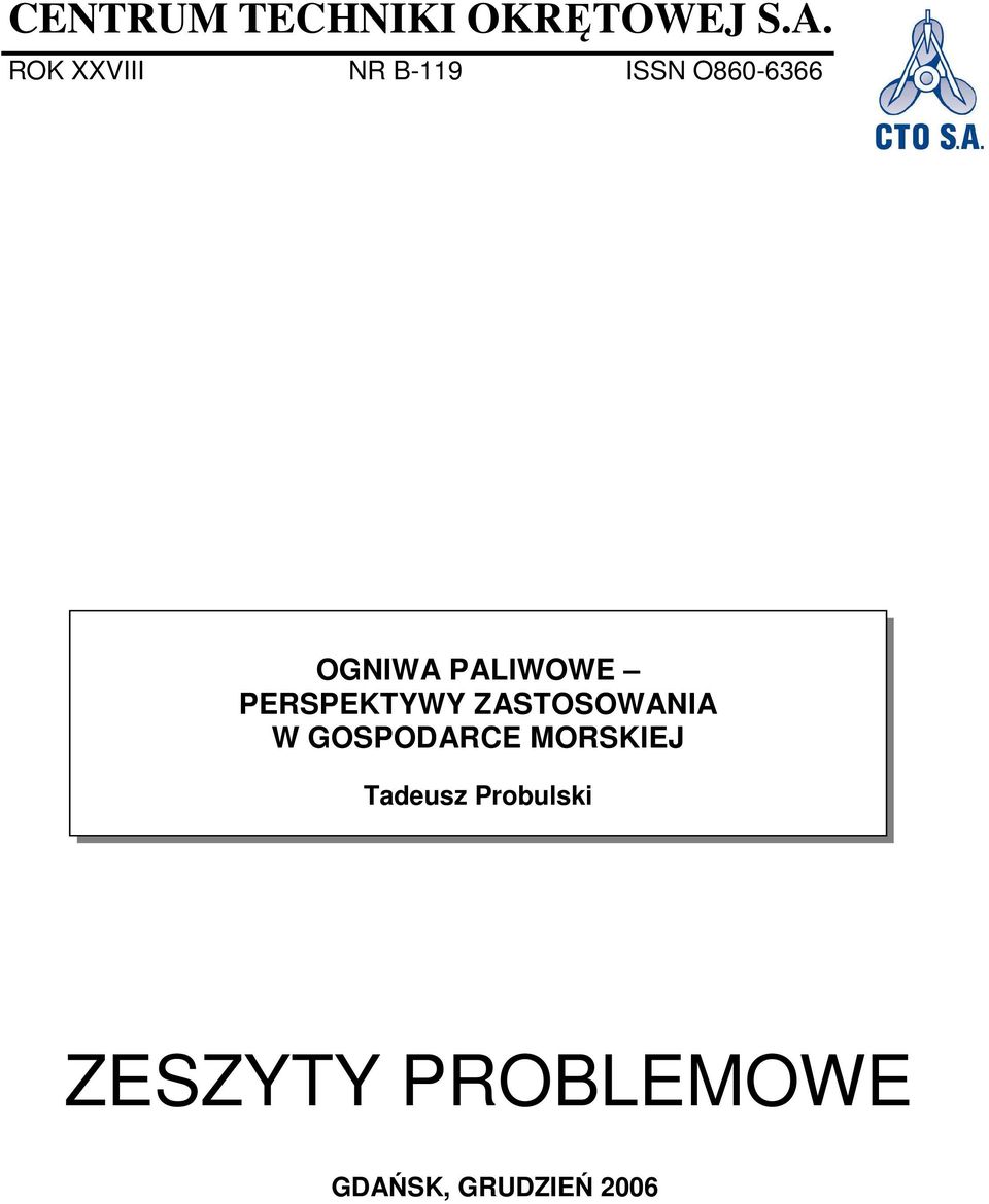 PALIWOWE PERSPEKTYWY ZASTOSOWANIA W GOSPODARCE