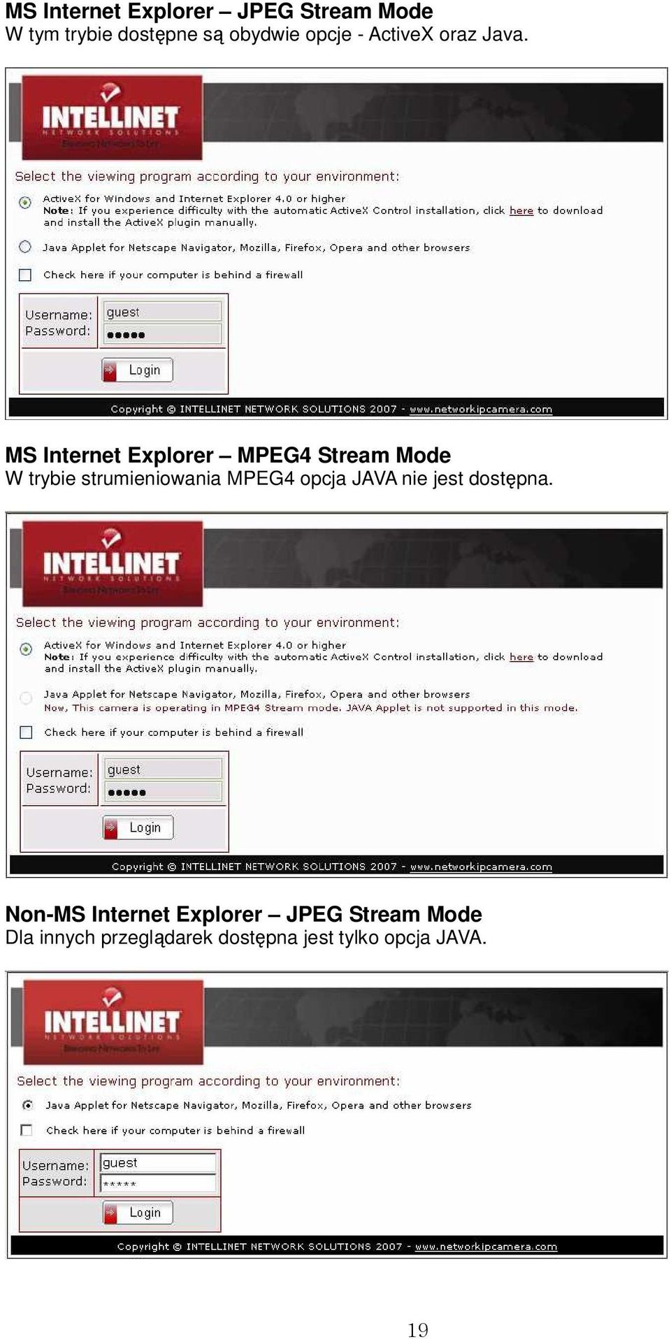 MS Internet Explorer MPEG4 Stream Mode W trybie strumieniowania MPEG4