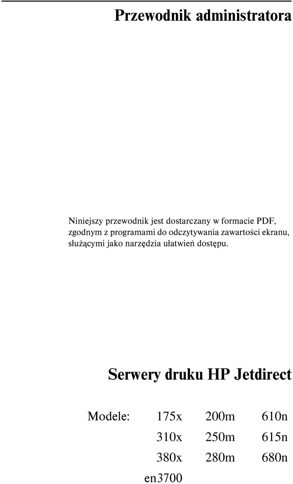 ekranu, służącymi jako narzędzia ułatwień dostępu.