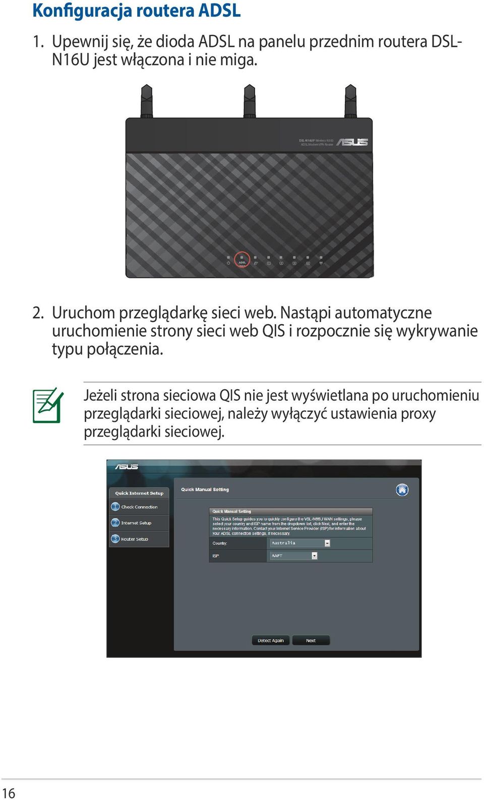 DSL-N16UP Wireless-N300 ADSL Modem VPN Router 2. Uruchom przeglądarkę sieci web.