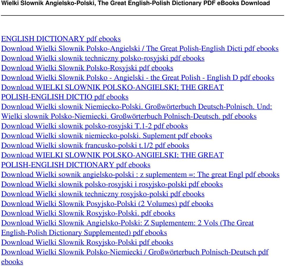 pdf ebooks Download Wielki slownik techniczny polsko-rosyjski pdf ebooks Download Wielki Slownik Polsko-Rosyjski pdf ebooks Download Wielki Slownik Polsko - Angielski - the Great Polish - English D