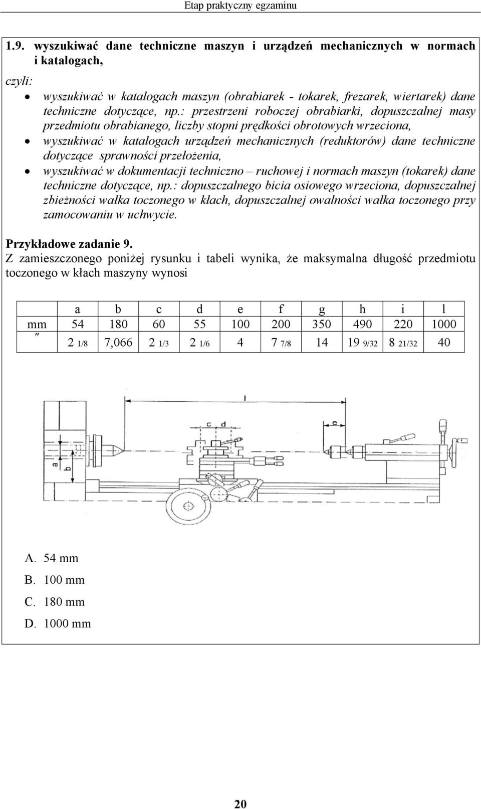 dotyczące sprawności przełożenia, wyszukiwać w dokumentacji techniczno ruchowej i normach maszyn (tokarek) dane techniczne dotyczące, np.