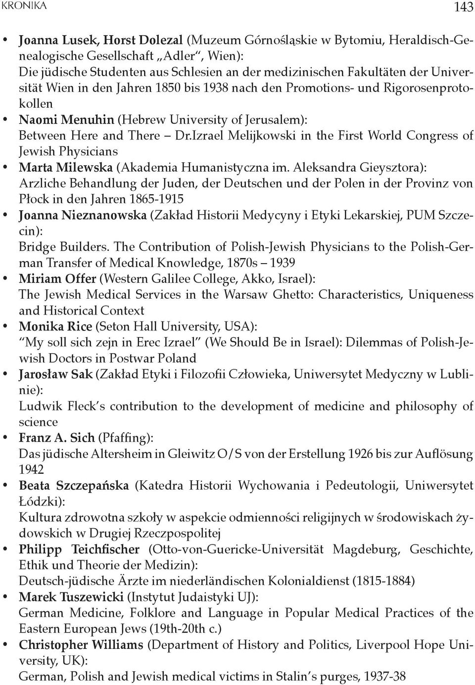 Izrael Melijkowski in the First World Congress of Jewish Physicians Marta Milewska (Akademia Humanistyczna im.