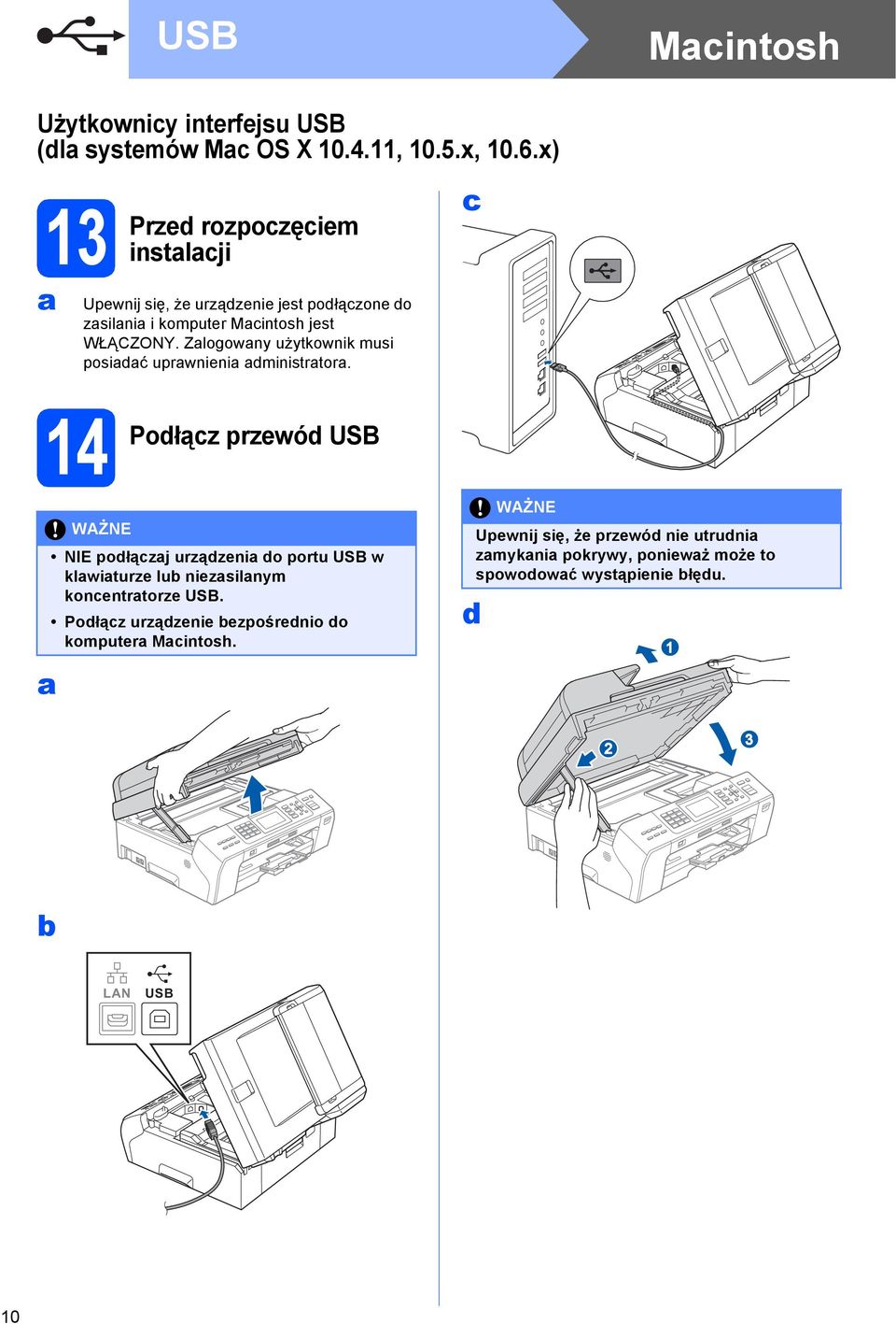 Zlogowny użytkownik musi posić uprwnini ministrtor.