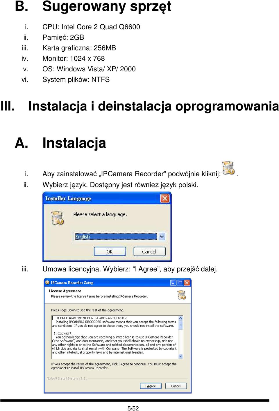 Instalacja i deinstalacja oprogramowania A. Instalacja i.