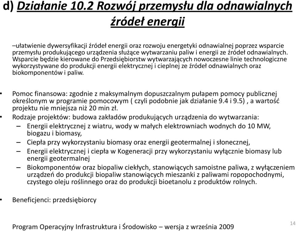 paliw i energii ze źródeł odnawialnych.