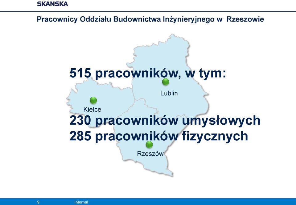 pracowników, w tym: Kielce Rzeszów