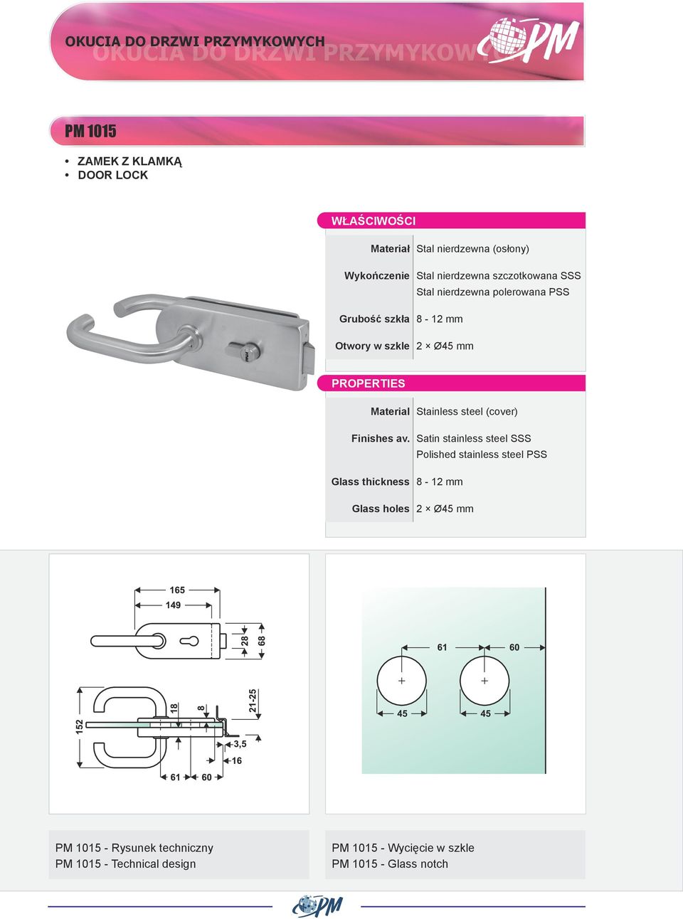 Stainless steel (cover) Polished stainless steel PSS Glass holes 2 Ø45 mm PM 1015 -