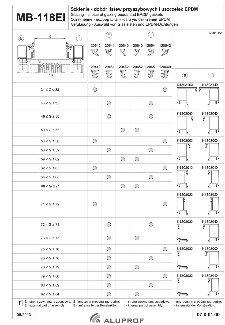 K430301X K430302X K430301X K430302X 71 < G 72 72 < G 73 K430303X K430304X 73 < G 75 75 < G 76 76 < G 78 78 < G 79 79 < G 80 80 < G 82 82 < G 84 K430303X K430303X K430301X - strona zewn