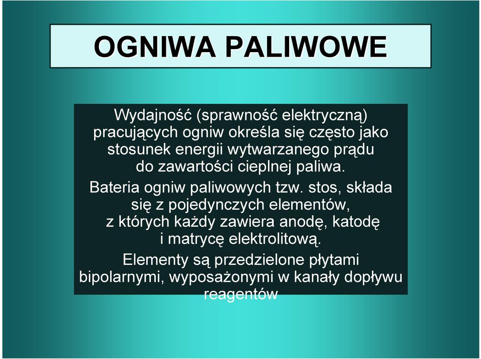 Bateria ogniw paliwowych tzw.