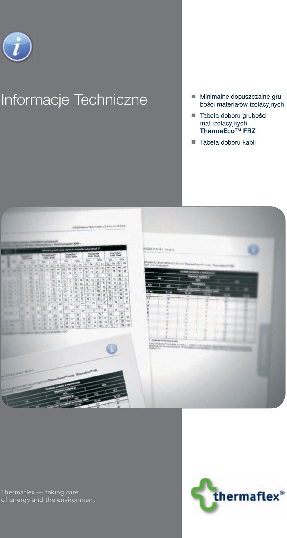 grubości mat izolacyjnych ThermaEco FRZ Tabela