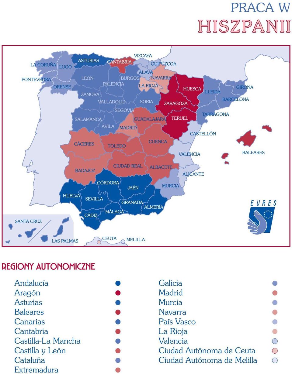 Cataluña Extremadura Galicia Madrid Murcia Navarra País