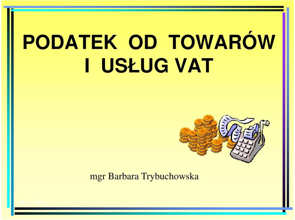 USŁUG VAT mgr