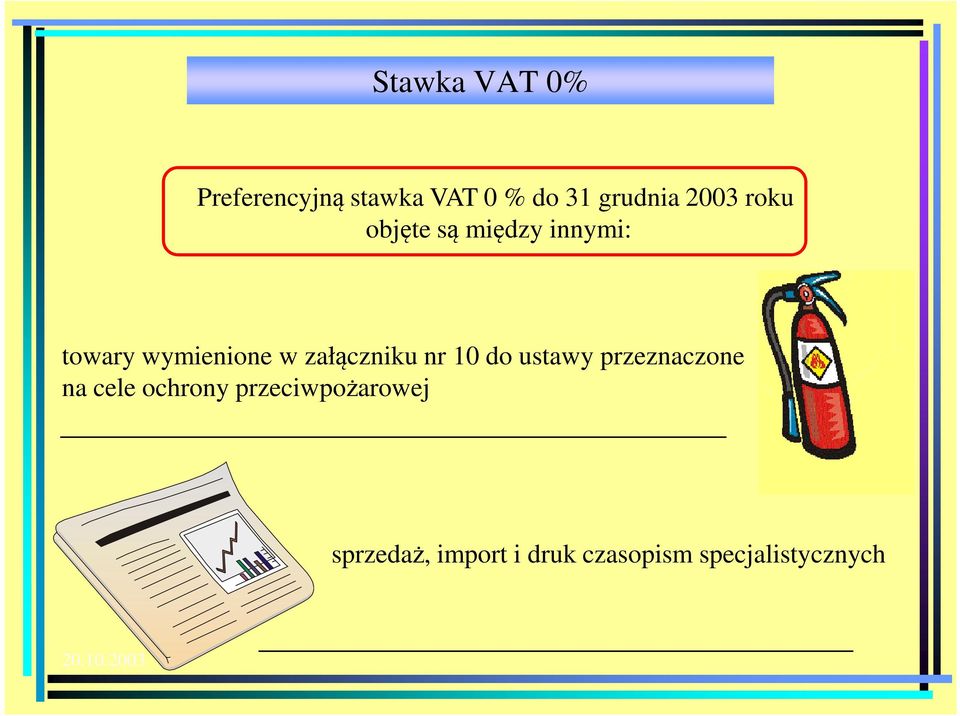 załączniku nr 10 do ustawy przeznaczone na cele ochrony