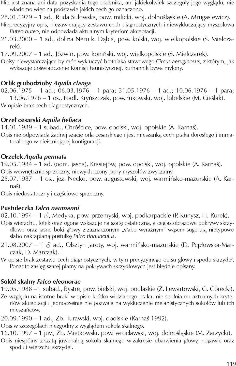 , dolina Neru k. Dąbia, pow. kolski, woj. wielkopolskie (S. Mielczarek).