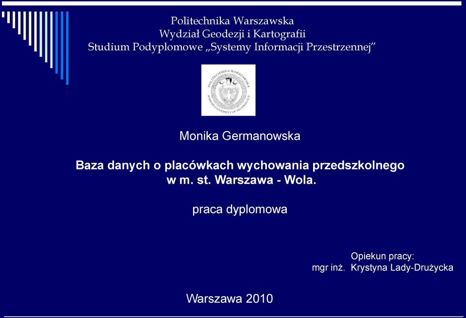 danych o placówkach wychowania przedszkolnego w m. st.