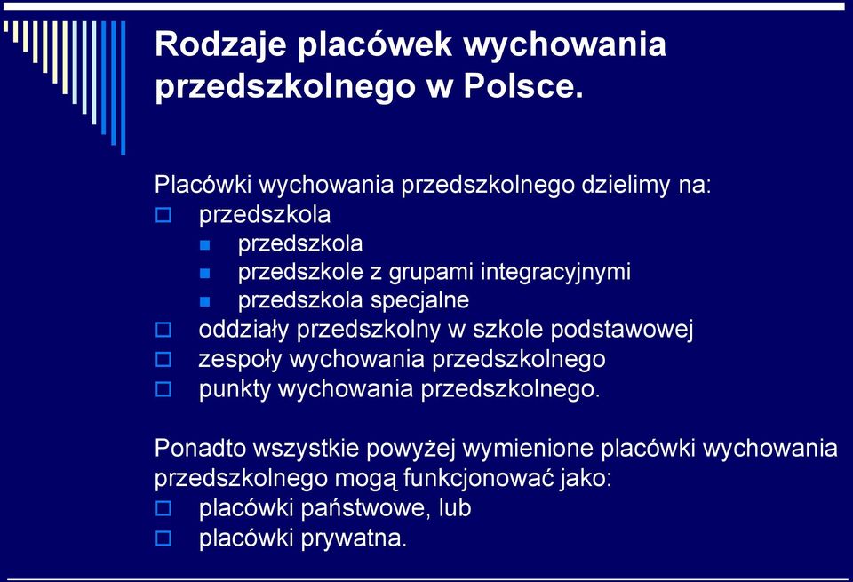 przedszkola specjalne oddziały przedszkolny w szkole podstawowej zespoły wychowania przedszkolnego punkty