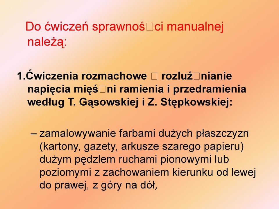 Gąsowskiej i Z.