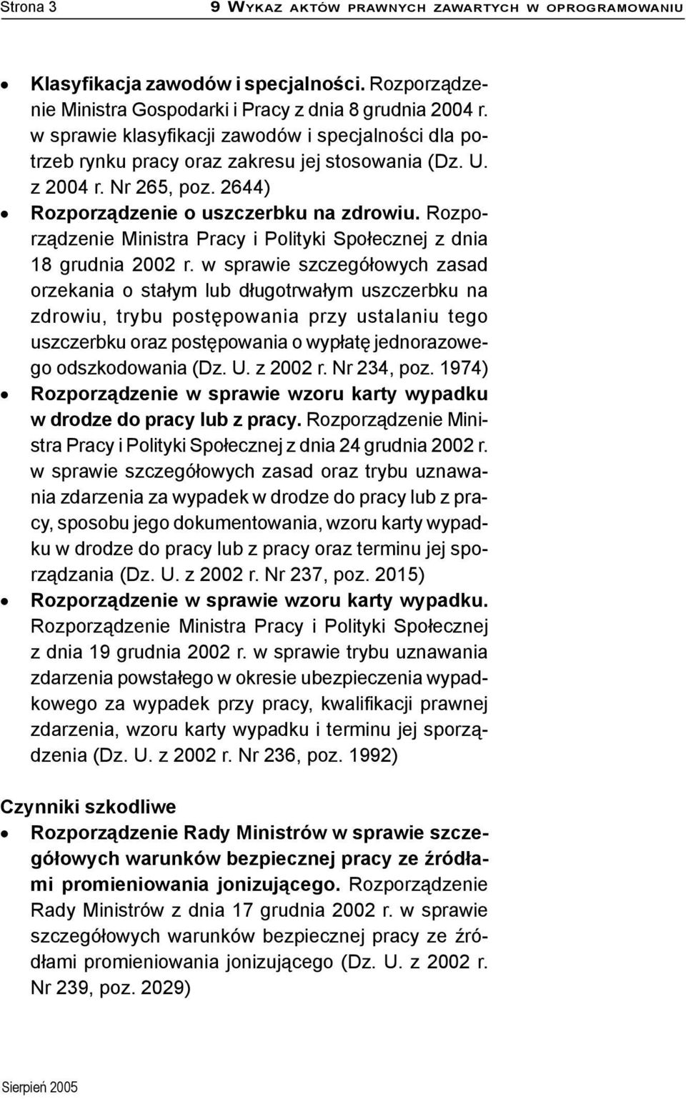 Rozporządzenie Ministra Pracy i Polityki Społecznej z dnia 18 grudnia 2002 r.