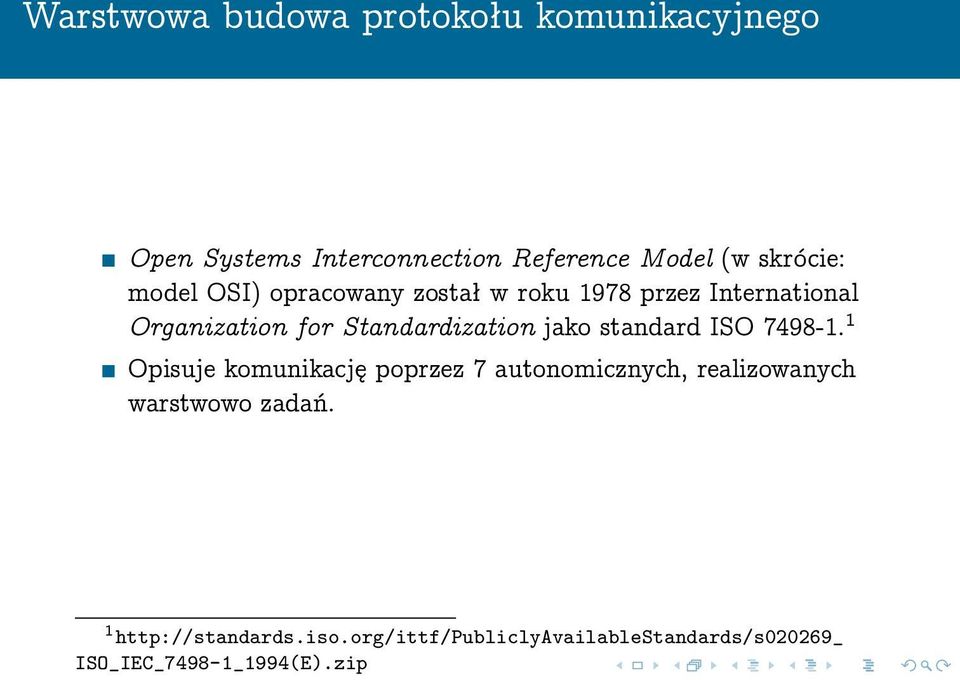 Standardization jako standard ISO 7498-1.