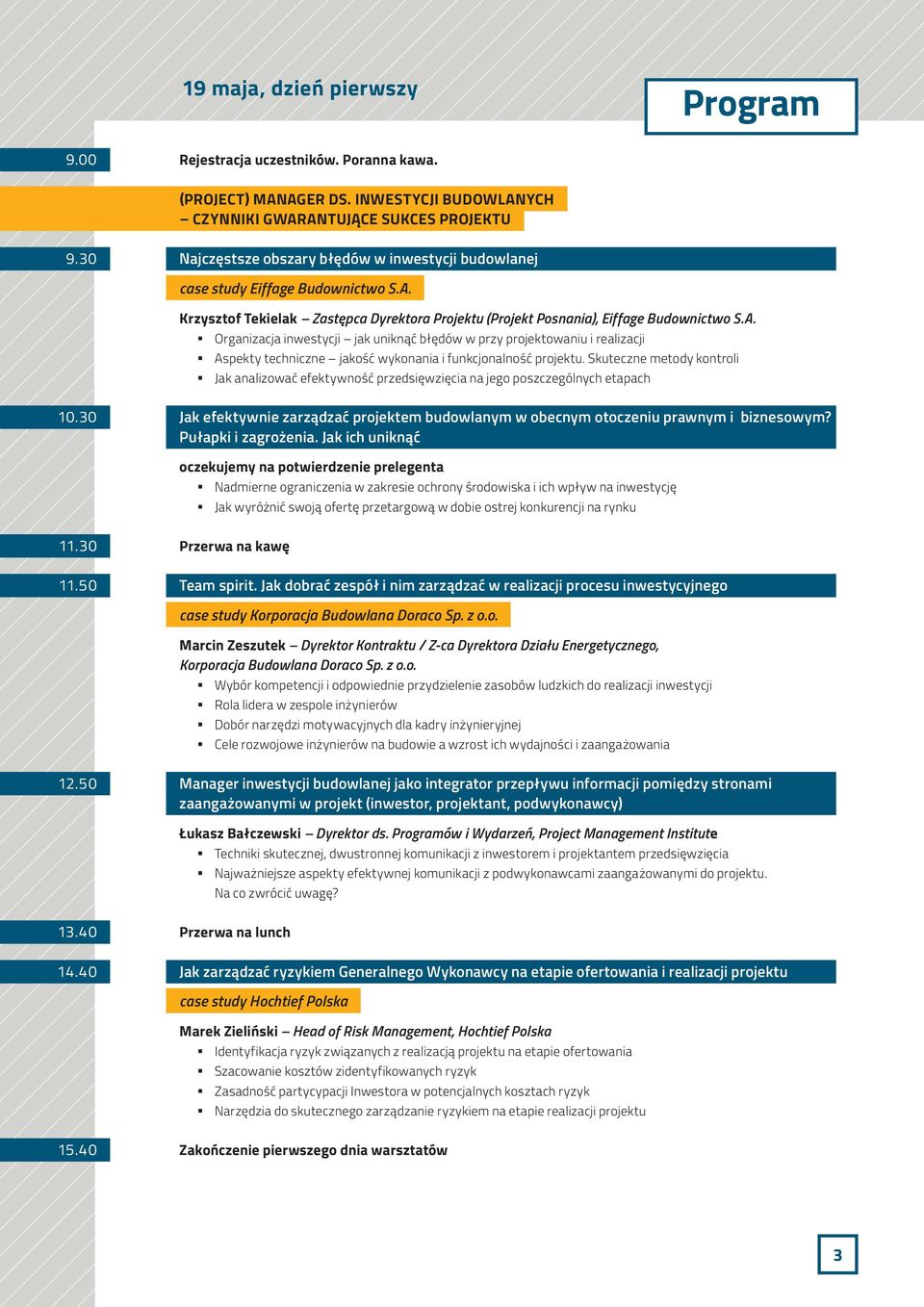 Krzysztof Tekielak Zastępca Dyrektora Projektu (Projekt Posnania), Eiffage Budownictwo S.A.