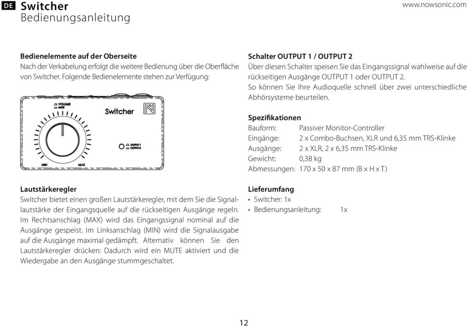 So können Sie Ihre Audioquelle schnell über zwei unterschiedliche Abhörsysteme beurteilen.