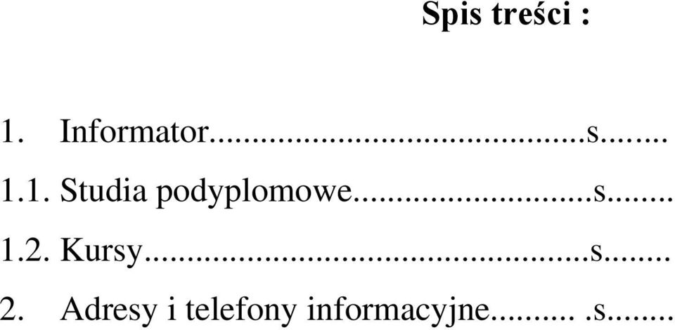 1. Studia podyplomowe...s... 1.